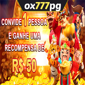 ox777pg Indique amigos para receber um bônus